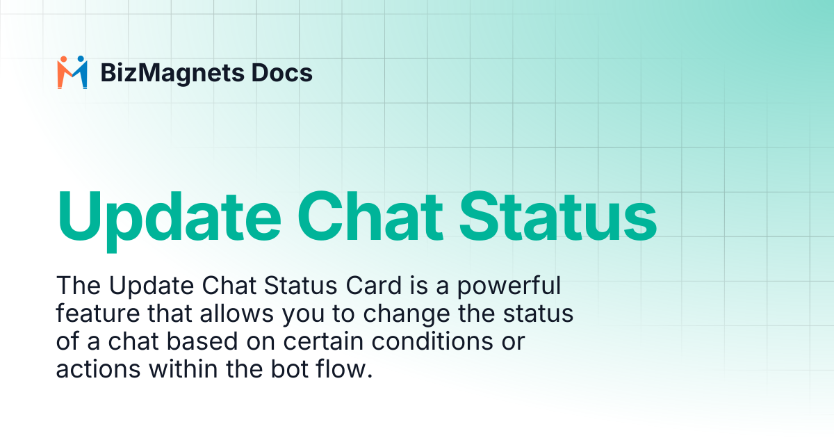 Update Chat Status | BizMagnets Docs