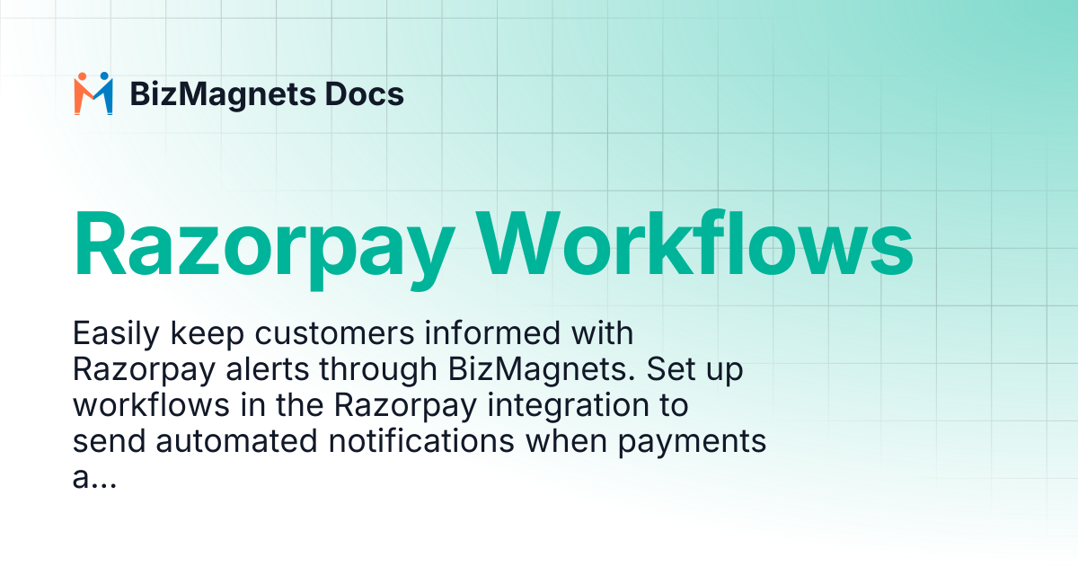 Razorpay Workflows | BizMagnets Docs
