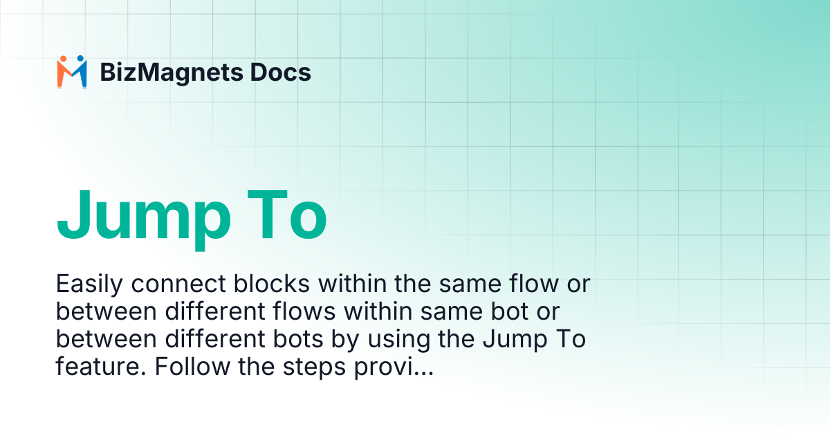 Jump To | BizMagnets Docs