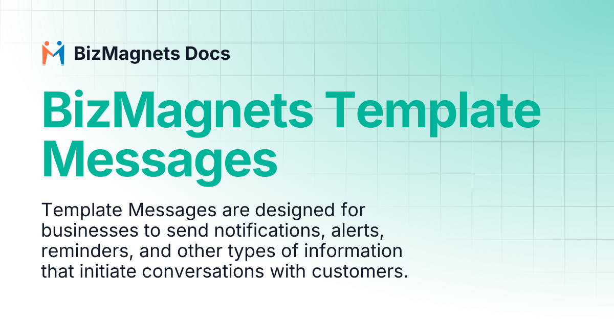BizMagnets Template Messages | BizMagnets Docs