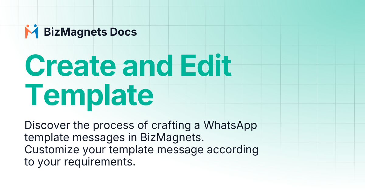 Create and Edit Template | BizMagnets Docs